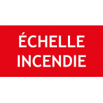 Panneau échelle incendie – 150x50 mm