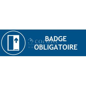 Panneau badge obligatoire – L.300 x H.100 mm