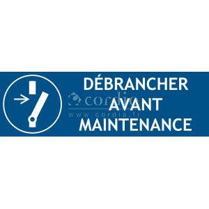 Panneau débrancher avant maintenance – L.300 x H.100 mm