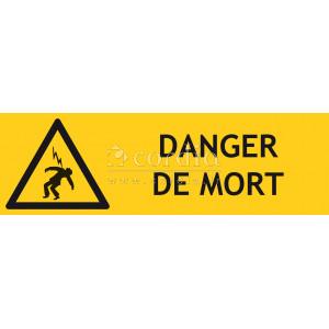 Panneau danger de mort – L.300 x H.100 mm