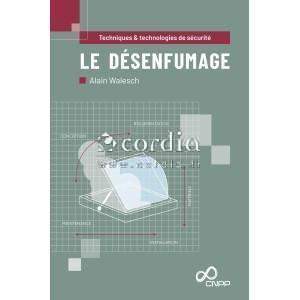 Le désenfumage - Techniques et technologies