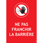Panneau PVC A4 ne pas franchir la barrière