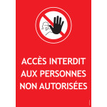 Panneau PVC A4 interdit aux personnes non autorisées
