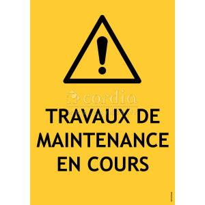 Panneau PVC A4 travaux de maintenance en cours